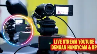 Cara Live Stream Youtube Menggunakan Handycam dan HP CameraFi Live | Jual Ezcap 261 Capture Game