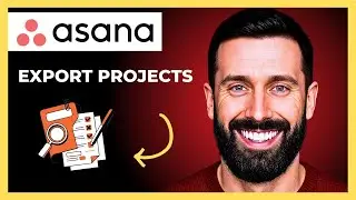 How To Export Projects From ASANA(Complete 2025 Guide)