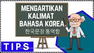 Mengartikan Kalimat Bahasa Korea