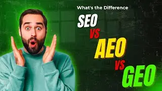 What&rsquo;s the Difference: SEO vs AEO vs GEO? Step by Step Guide | Day 5 of 100 Days Live Classes #live