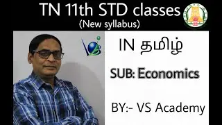 XI STD | TN MATRIC | ECONOMICS | INDIFFERENCE CURVE | CONSUMPTION ANALYSIS | VS ACADEMY | VELLORE |