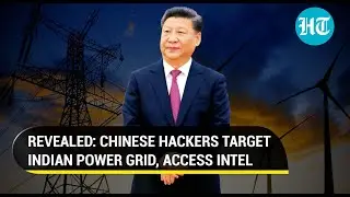China's virtual attack on Indian power sector; Hackers target grids to collect intel near Ladakh