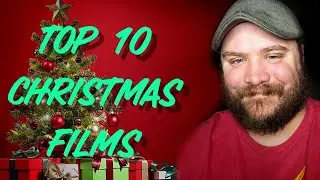My Top 10 Christmas Films