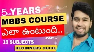 MBBS COURSE FULL DETAILS IN TELUGU I MBBS 19 SUBJECTS I MEDIBEATS I RUPESH KALIKIRI I