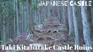 ③Taki Kitabatake Castle Ruins（Japanese castle)A castle built by Kitabatake Akiyoshi.
