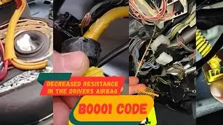 B0001 Acura Code - Decreased Resistance In The Drivers Airbag First Inflator