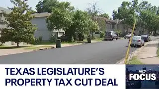 FOX 7 Focus: Breaking down the property tax cut deal | FOX 7 Austin