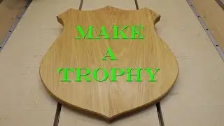 Make a Trophy Shield