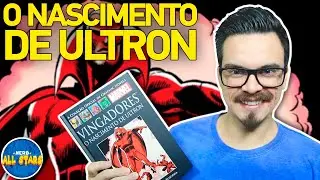 VINGADORES: O NASCIMENTO DE ULTRON - História Completa