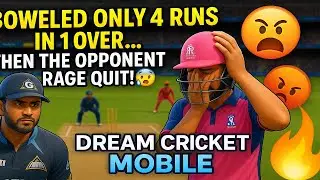 &ldquo;Bowled Only 4 Runs in 1 Over&hellip; Then the Opponent Rage Quit! 😱 | Dream Cricket Mobile&rdquo;
