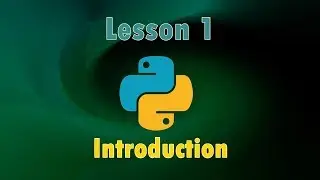 Python Tutorial lesson 1 introduction
