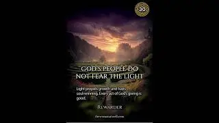 God&rsquo;s People Do Not Fear the Light