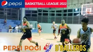 Pepsi-Cola Basketball League 2022: Pepsi Pogi vs D'Balleros
