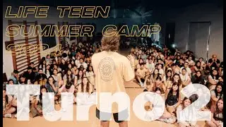 Life Teen Summer Camp 2024 | Turno 2