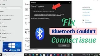 Fixed Bluetooth Couldn't Connect issue On Windows 10 || Bluetooth Connecting issue 🔥