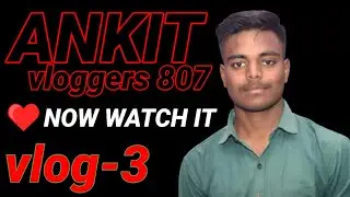 |Ankitblogger807| new blog part | there'd | only prank😁😉| UP vlogs |