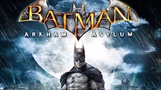 Batmam Arkham Asylum  | 🔴 EN VIVO 🔴  |