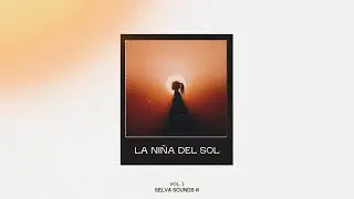 AFRO HOUSE - TROPICAL MUSIC - La Niña del Sol (Official)