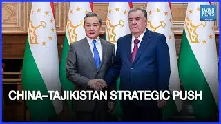 China-Tajikistan Strengthen Strategic Partnership During Wang Yi Visit, Trade, Security, Cooperation