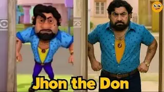 Jhon di Don jhon gang real estate 😎 motor patlu real Creacter in life &hearts; 👌 😎 