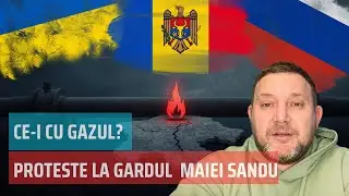 Proteste la gardul Maiei Sandu: Ce-i cu gazul? Ucrainenii frații noștri? 