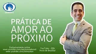 Prática de amor ao próximo - shinsokan