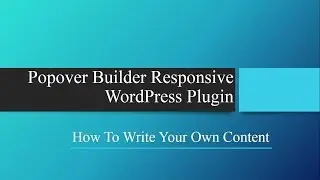 How To Write Your Own Content in popover - Popover Builder Responsive WordPress Plugin