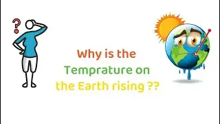 Why is the temperature of earth is rising|| #animation #knowledge #whiteboard #encyclopedia