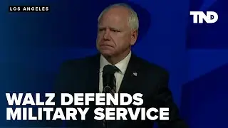'I am damn proud of my service to this country,' Walz says