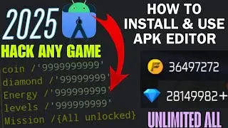 How to install and use apk editor || Create mod apk using apk editor|| Hack any game unlimited all