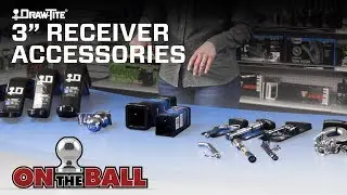 Tow with 3 Inch Receiver Accessories | Draw-Tite