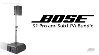 Комплект Bose S1 Pro и Sub1 PA &mdash; AmericanMusical.com