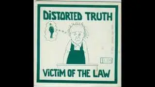 Distorted Truth - 