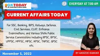 1 November, 2022 Current Affairs in English & Hindi by GK Today