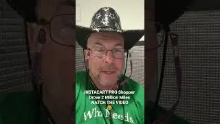 INSTACART PRO Shopper Drove 2 Million Miles. WATCH THE VIDEO
