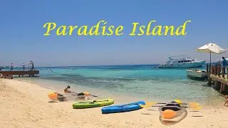 Discover the hidden island - Paradise Island(Giftun Island) near Hurghada, Egypt in the Red Sea, 4K