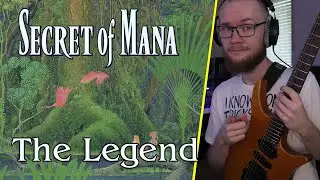 Secret Of Mana - The Legend [Groovy Guitar]