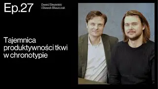 Lew wśród niedźwiedzi. Jak biologiczny zegar wpływa na zarządzanie?  | Rozmowa z Dawidem Siepielskim