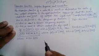 Muhammad Farooq-i-Azam: Transfer Function, Impulse Response and Convolution