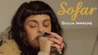 Giulia Impache - Please | Sofar Turin