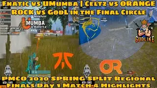 Fnatic vs UMumba | Celtz vs OR vs GodL | PMCO 2020 Spring Split Finals Day 1 Match 4 Highlights