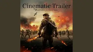 Cinematic Trailer
