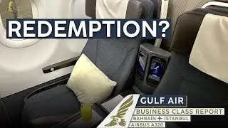 GULF AIR A320 Бизнес-класс 🇧🇭⇢🇹🇷【Отчет о поездке 4K Бахрейн - Стамбул】Еще один рейс-катастрофа?!