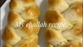 This is my Challah recipe!