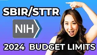 National Institute of Health (NIH) SBIR/STTR Phase I & II Budget Limits: Maximize Your 2024 Funding!