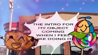 Intro for battle for chick fil a on Sundays most likely coming next week#bfdi #objectshow #show #idk