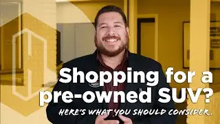 Shopping for a pre-owned SUV? Here's what to consider