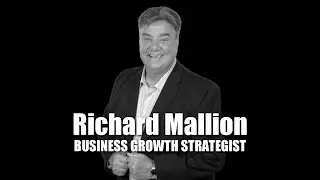 Meet Richard Mallion | Business Growth Strategist!