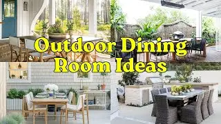 Cozy Outdoor Dining Room Designs Perfect For Alfresco Meals And Gatherings Open Dining Room Ideas