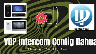 VDP Intercom Config with Config Tool Dahua